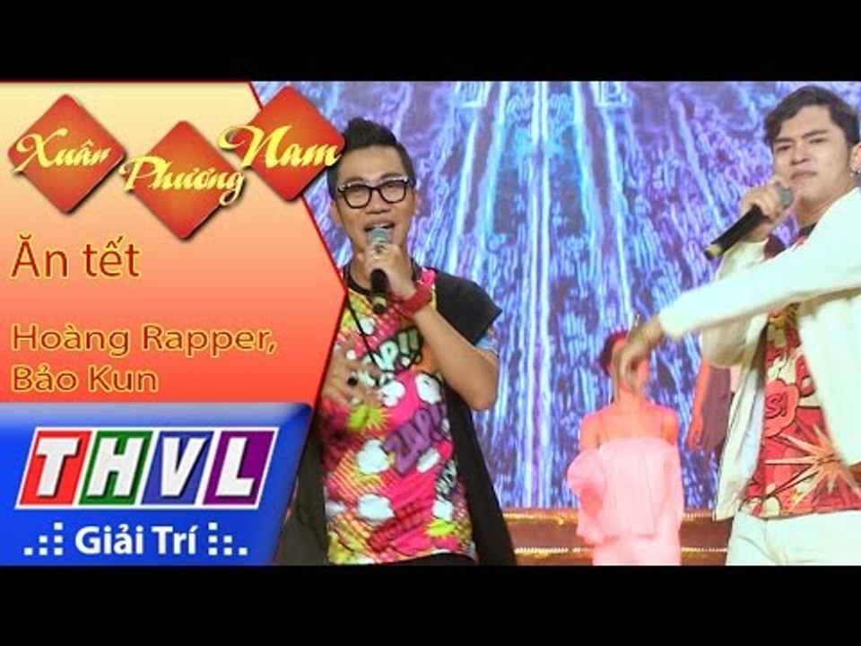 THVL | Xuân Phương Nam | Tập 2 [1]: Ăn tết - Hoàng Rapper, Bảo Kun