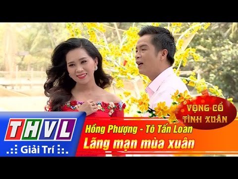 THVL | Vọng cổ tình xuân - Tập 2: Đất nước vào xuân | Lãng mạn mùa xuân - Hồng Phượng, Tấn Loan