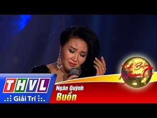 THVL | Tình Bolero hoan ca - Tập 4[1]: Buồn - Ngân Quỳnh