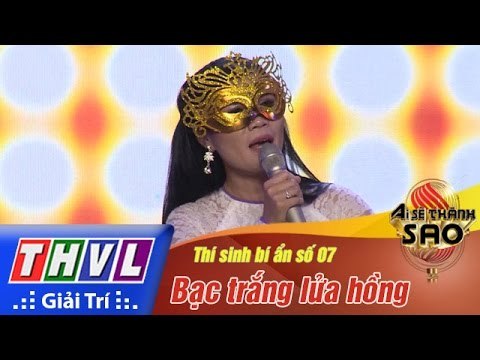 THVL | Ai sẽ thành Sao - Tập 5[7]: Bạc trắng lửa hồng - Thí sinh bí ẩn số 07