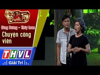 THVL | Tài tử tranh tài 2017 - Tập 5[3]: Chuyện công viên - Đông Dương, Thúy Loan
