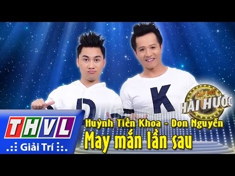 THVL l Cặp đôi hài hước - Tập 3 [8]: May mắn lần sau - Huỳnh Tiến Khoa, Don Nguyễn