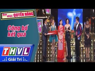 THVL | Ban nhạc quyền năng - Tập 13: Công bố kết quả