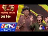 THVL | Tài tử tranh tài 2017 - Tập 4[6]: Quả báo - Đông Dương, Thúy Loan