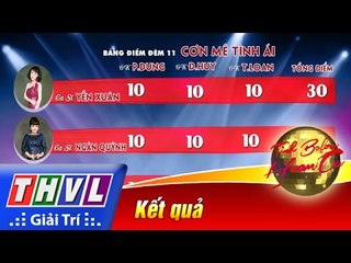 THVL | Tình Bolero hoan ca - Tập 11[8]: Kết quả