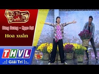 THVL | Tài tử tranh tài 2017 - Tập 12[3]: Hoa xuân - Đông Dương, Ngọc Đợi
