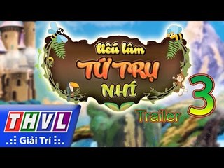 THVL | Tiếu lâm tứ trụ nhí: Vòng tuyển chọn - Trailer