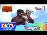 THVL | Cổ tích Việt Nam: Trạng ếch (Phần cuối) - Phần 1