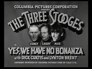 The 3 Stooges deutsch: 039 - Yes, We Have No Bonanza (1939)