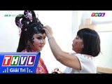 THVL | Sao Nối Ngôi 2017: Mẹ Lê Nguyễn Trường Giang chăm sóc tận tụy cho con qua từng đêm thi