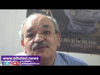 صدى البلد | رئيس"جمعية التراث":شيخ الأثريين كان أستاذي..وله فضل كبير علي الأثار الإسلامية