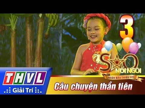 THVL | Sao nối ngôi - Phiên bản thiếu nhi: Tập 3[7]: Bống bống bang bang - Bào Ngư