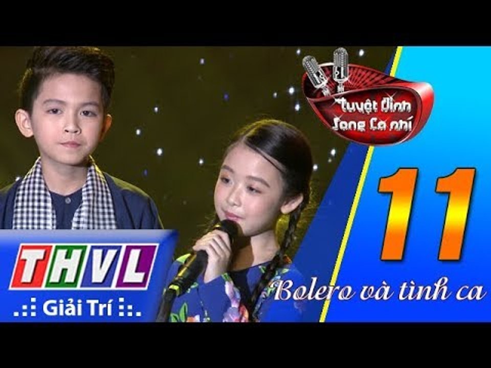THVL | Tuyệt đỉnh song ca nhí - Tập 11[1]: Ru lại câu hò - Bảo Ngọc, Quách Phú Thành