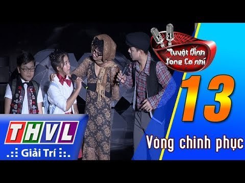 THVL | Tuyệt đỉnh song ca nhí - Tập 13: Vòng chinh phục