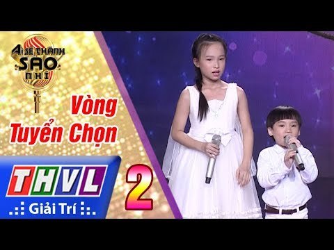 THVL | Ai sẽ thành sao nhí - Tập 2: Tình cha, Lòng mẹ - Tường Vi, Thành Long