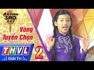 THVL | Ai sẽ thành sao nhí - Tập 2: Huế xưa - Tiểu Bình