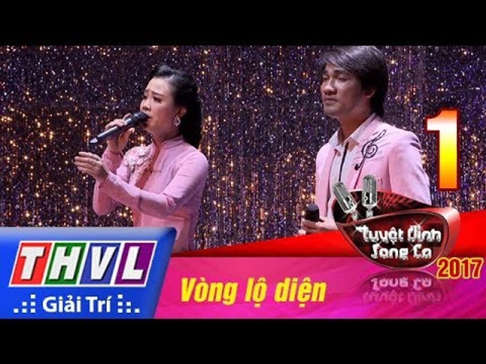 THVL | Tuyệt đỉnh song ca 2017- Tập 1[8]: Ở hai đầu nỗi nhớ - Ngọc Liên, Như Tài