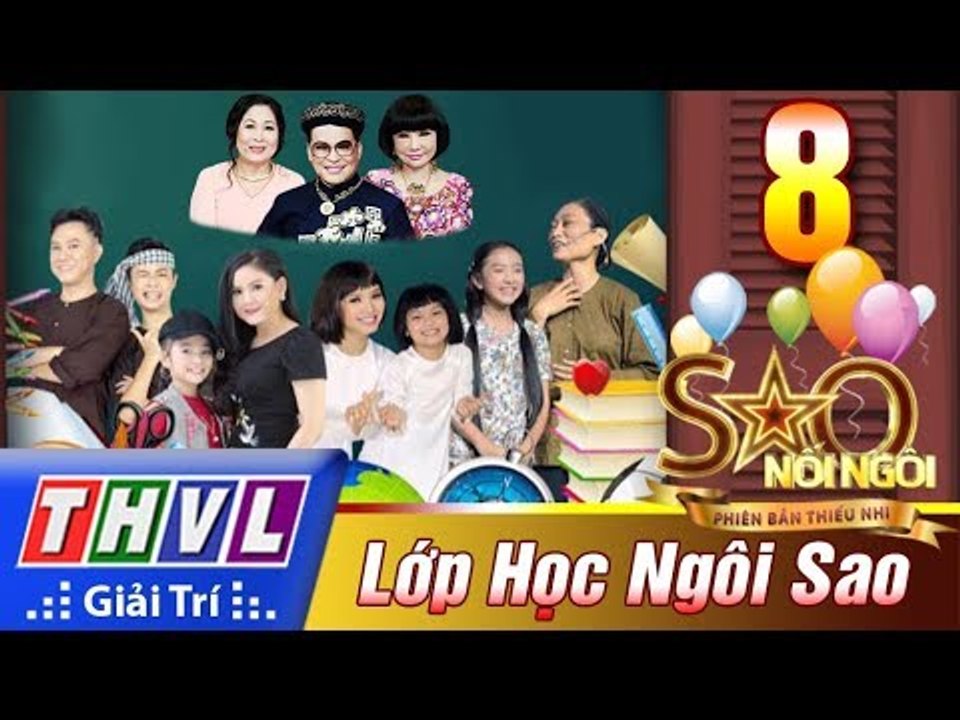 THVL | Sao nối ngôi - Phiên bản thiếu nhi: Tập 8 – Lớp học ngôi sao