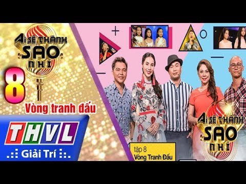 THVL | Ai sẽ thành sao nhí - Tập 8: Vòng tranh đấu