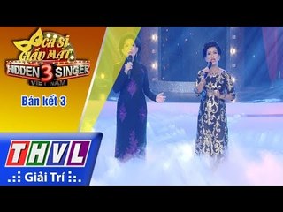 THVL | Ca sĩ giấu mặt 2017 - Tập 18[13]: Nhật ký đời tôi - Giao Linh, Quế Nương