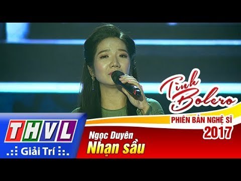 THVL | Tình Bolero – Phiên bản nghệ sĩ 2017 | Tập 12[1]: Nhạn sầu - Ngọc Duyên
