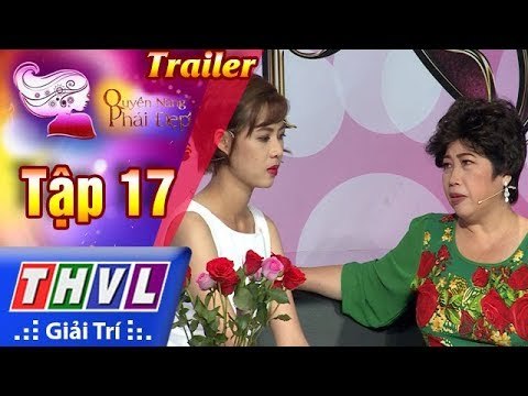 THVL | Quyền năng phái đẹp - Tập 17: Sống chung với nhà chồng – Trailer
