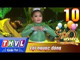 THVL | Sao nối ngôi - Phiên bản thiếu nhi: Tập 10[3] | Úp lá khoai - Phương Vy