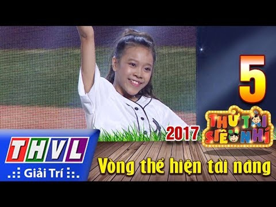 THVL | Thử tài siêu nhí 2017 – Tập 5[6]: Nhảy Jazz Funk Hiphop - Mai Anh