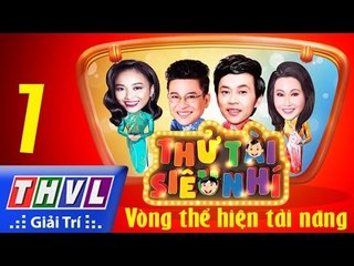 THVL | Thử tài siêu nhí - Tập 7: Vòng tài năng tỏa sáng
