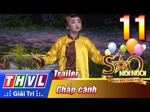 THVL | Sao nối ngôi - Phiên bản thiếu nhi: Tập 11 – Chắp cánh | Trailer