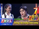 THVL | Thử tài siêu nhí 2017- Tập 7[1]: Trích đoạn 