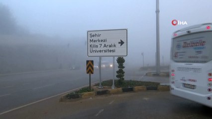 Kilis’te etkili olan sis hayatı olumsuz etkiliyor