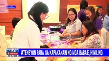 Atensyon para sa kapakanan ng mga babae, hiniling