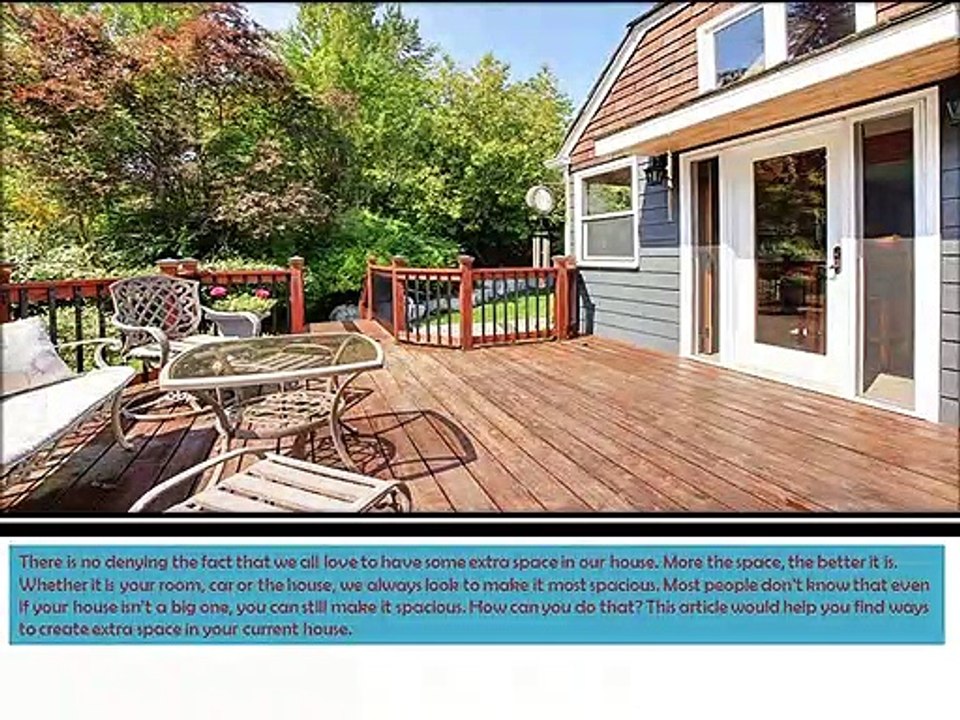 How can you Create Extra Space in Your House
