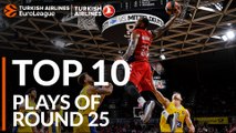 Top 10 Plays  - Turkish Airlines EuroLeague Regular Season Round 25