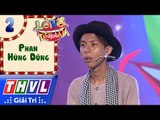 THVL | Lò võ tiếu lâm - Tập 2[1]: Phần dự thi của võ sinh Phan Hùng Dũng
