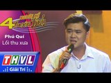 THVL | Người kể chuyện tình – Tập 4[5]: Lối thu xưa - Phú Quí