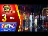 THVL | Cười xuyên Việt – Tiếu lâm hội 2017: Tập 3 – Mùa