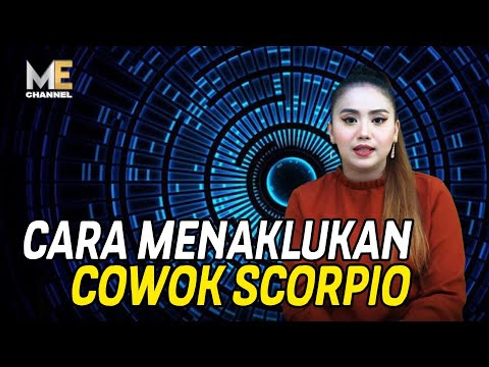 CARA MENAKLUKAN COWOK SCORPIO