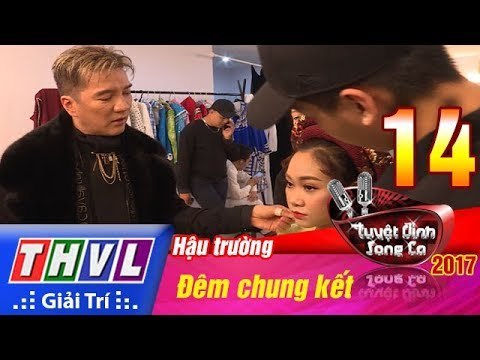 Hậu trường Chung kết xếp hạng Tuyệt đỉnh song ca 2017: Đàm Vĩnh Hưng tận tình chăm sóc học trò cưng