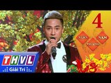 THVL | Xuân Phương Nam 2018 - Tập 4[1]: Thì thầm mùa xuân - Châu Khải Phong