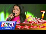 THVL | Solo cùng Bolero 2017 - Tập 7[3]: cánh thiệp đầu xuân - Thiên Hà