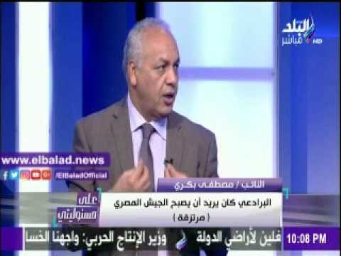 صدى البلد |مصطفى بكرى : البرادعى كان يسعى لتحويل الجيش لـ« مرتزقة »