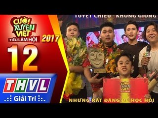 THVL | Cười xuyên Việt – TLH 2017 | Quán quân bật mí tuyệt chiêu thú vị giúp đội giành chiến thắng