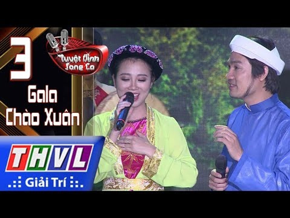 THVL | Gala Tuyệt đỉnh song ca - Tập 3 [3]: Gió Đánh Đò Đưa - Như Tài, Ngọc Liên