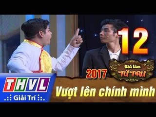THVL | Tiếu lâm tứ trụ 2017 – Tập 12[5]: Lột xác - Châu Ngọc Quốc