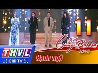 THVL | Solo cùng Bolero 2017 - Tập 11: Hạnh ngộ