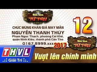 THVL | Tiếu lâm tứ trụ 2017 – Tập 12[1]: Khán giả may mắn