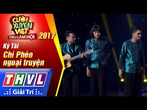 THVL | Cười xuyên Việt – Tiếu lâm hội 2017: Tập 5[1]: Chí Phèo ngoại truyện - Kỳ Tài