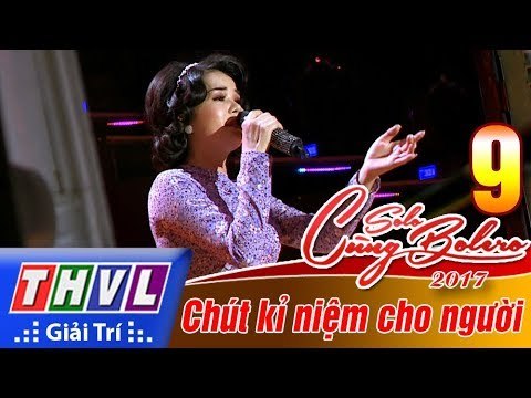 THVL | Solo cùng Bolero 2017 - Tập 9[2]: Hai kỷ niệm một chuyến đi - Thiên Hà
